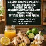 Cleanse Your Blood Vessels Naturally? A Simple Lemon, Ginger, Garlic & Turmeric Drink That May Support Heart Health