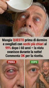 Occhi annebbiati dopo i 60 anni: il prodotto da assumere prima di dormire che ravviva la vista offuscata dall’invecchiamento.