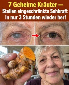 Linderung bei Sehbeeinträchtigungen: 7 Kräuter, die schnell auf die Augenoberfläche wirken