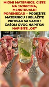 Pritisak mioma i cista: što pokreće ovaj zeleni napitak