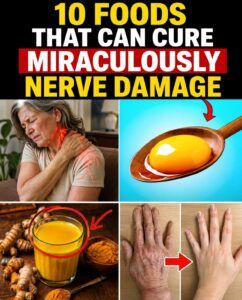10 Foods That Can “Miraculously Cure” Nerve Damage — What Science Says