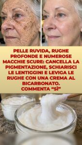 Applica stasera una crema al bicarbonato: cosa fa a rughe e macchie scure