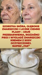 Nałóż dziś wieczorem krem z sody – co robi ze zmarszczkami i ciemnymi plamami