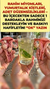 Miyom ve kist baskısı: Bu yeşil demleme neyi tetikliyor